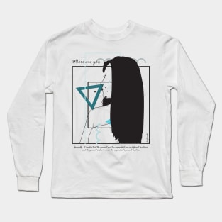 Where are you version 10 Long Sleeve T-Shirt